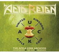 Acid Reign - The Apple Core Archives