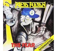 Acid Reign - The Fear/Moshkinstein
