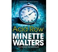 Acid Row: Written by Minette Walters, 2012 Edition, Publisher: Pan [Paperback]