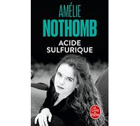 Acide sulfurique (Le Livre de Poche)