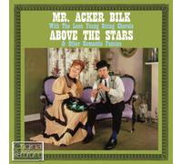 Acker Bilk - Above The Stars & Other Romantic Fancies