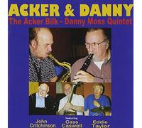 Acker Bilk - Danny Moss Quintet, the - Acker and Danny