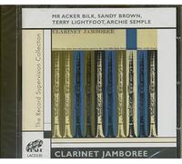 Acker Bilk, Sandy Brown, Terry Lightfoot & Archie Semple - Clarinet Jamboree