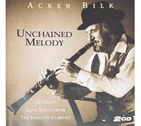 Acker Bilk - Unchained Melody: 32 Great Love Songs from the King of Clarinet [UK Import]