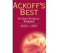 Ackoff's Best: His Classic Writings on Management