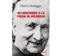 Aclaraciones a la Poesia de Holderlin (Ensayo)