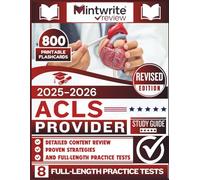 ACLS Provider Study Guide 2026-2027: Detailed Content Review, Proven Strategies, And Full-Length Practice Tests