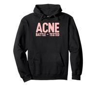 Acne Battle-Tested Humorous Ironic Skincare Quote Pullover Hoodie
