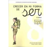 Acompañando el crecimiento en virtudes y habilidades: Crecer en mi forma de ser 8