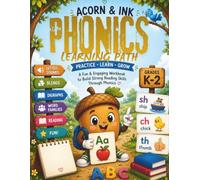 Acorn & Ink Phonics Learning Path: A Fun & Engaging Phonics Workbook for Kids Ages 5-8 (Grades K-2): Build Reading Confidence Through Phonics Practice (ACORN & INK LEARNING PATH)