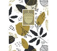 Acorns and Oak Leaves | An Oak Tree Themed Notebook: A Blank Journal for Taking Notes
