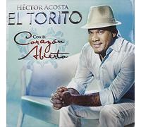 Acosta Hector El Torito - Con El Corazon Abierto