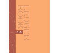 Acounting Ledger Book: Income and Expense Log Book For Small Business and Personal Finance