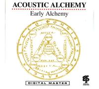 Acoustic Alchemy – Early Alchemy