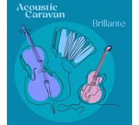 Acoustic Caravan - Brillante