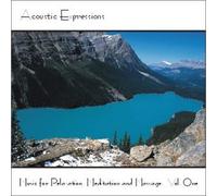 Acoustic Expressions - Music for Relaxation, Meditation and Massage. Vol. One (US Import)