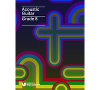 Acoustic Guitar Handbook: Grade 8 from 2019 | LCM Examinations acoustic guitar study guide for Grade 8 exam preparation, structured technique development, musical control and advanced practice