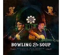 Bowling for Soup - Bowling For Soup: Acoustic in a Freakin’ English Church (LIVE)