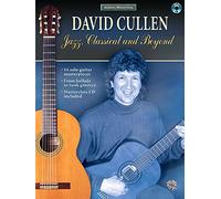 Acoustic Masterclass: David Cullen -- Jazz, Classical, and Beyond (Book & CD)