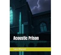 Acoustic Prison