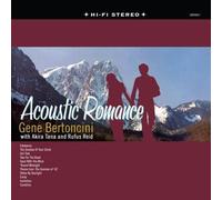 Acoustic Romance by Gene Bertoncini