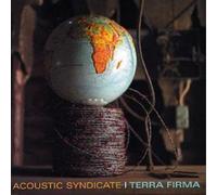 Acoustic Syndicate Terra Firma (CD) Album (US IMPORT)