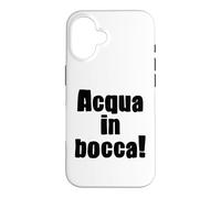 Acqua In Bocca Italian Phrase Funny Italian Expression Case for iPhone 16