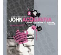 Acquaviva, John - John Acquaviva Presents From Saturday To Sunday Vol. 5