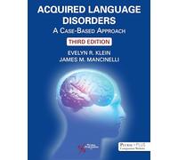 Acquired Language Disorders: A Case-Based Approach