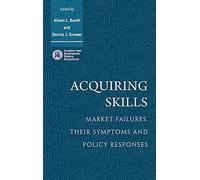 Acquiring Skills: Market Failures, their Symptoms and Policy Responses