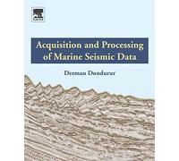 Acquisition and Processing of Marine Seismic Data