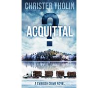 Acquittal? : A Swedish Crime Novel