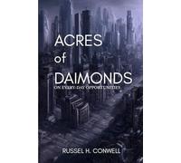 Acres of Diamonds: Our Every-day Opportunities