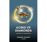 Acres of Diamonds: Our Every-day Opportunities (Easy-to-Read Layout)