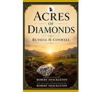 Acres of Diamonds Russell H Conwell Sasa Classic Series Hardback Edition 2026