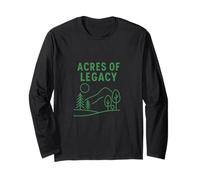 Acres of Legacy Land Enthusiast, Off Grid Living, Nature Long Sleeve T-Shirt