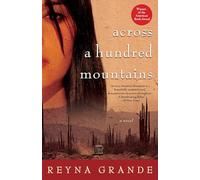 Across a Hundred Mountains: A Novel