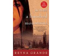 Across a Hundred Mountains: A Novel