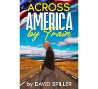 Across America by Train