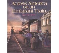 Across America on an Emigrant Train