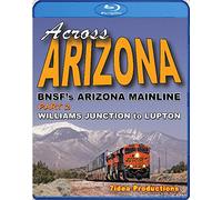 Across Arizona Part 2 - BNSF Williams Junction to Lupton [Blu-ray] [2014]
