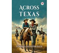 Across Texas (Edition1)