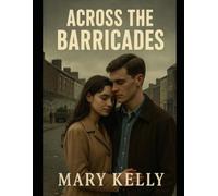 Across the Barricades