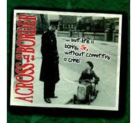 Across the Border - ...But Life Is Boring,Sir,Wi