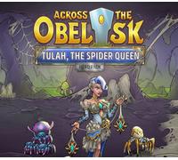 Across the Obelisk - Tulah, the Spider Queen DLC PC Steam CD Key