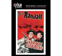 Across the Plains (The Film Detective Restored Version)