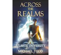 Across the Realms (Atlantis University)