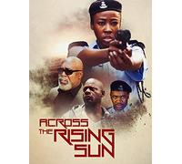 Across the Rising Sun