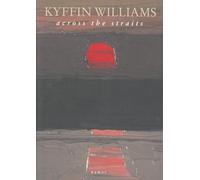 Across the Straits: An autobiography