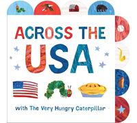 Across the USA with the Very Hungry Caterpillar: A Tabbed Board Book